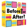Before Or After? Game