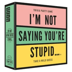 I'M Not Saying You'Re Stupid Trivia Game
